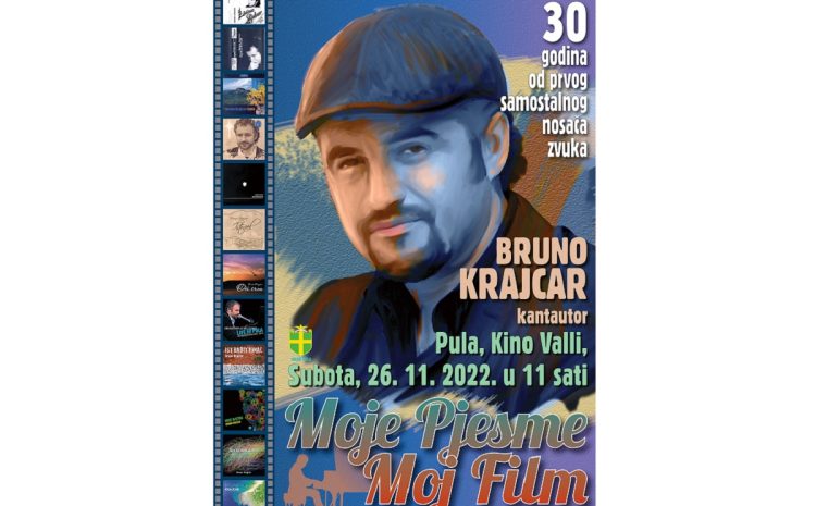 Moje pjesme moj film – Bruno Krajcar